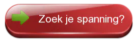 Zoek je spanning?